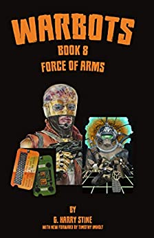 Warbots #8: Force of Arms