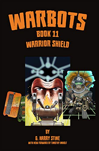Warbots #11: Warrior Shield