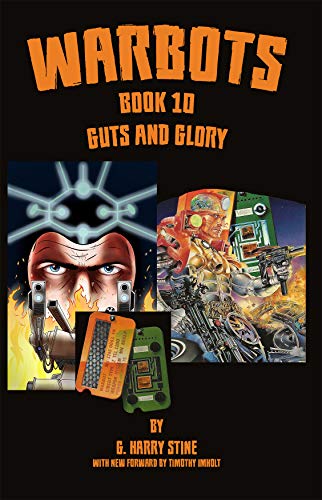 Warbots #10: Guts and Glory